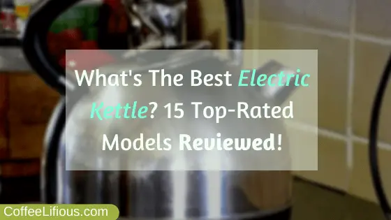 Best electric kettle
