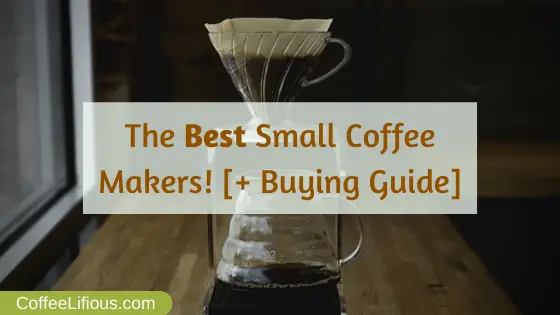 Best small coffee makers, thumbnail